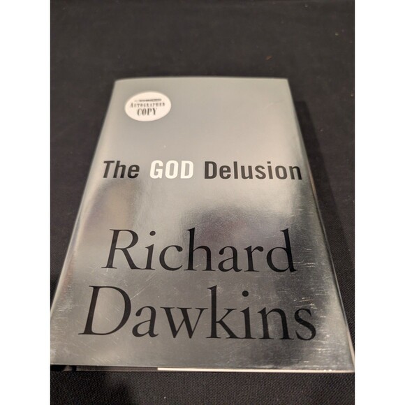 Richard Dawkins SIGNED The God Delusion 2006 1st/1st HC DJ Near Mint Autographed - Picture 1 of 9